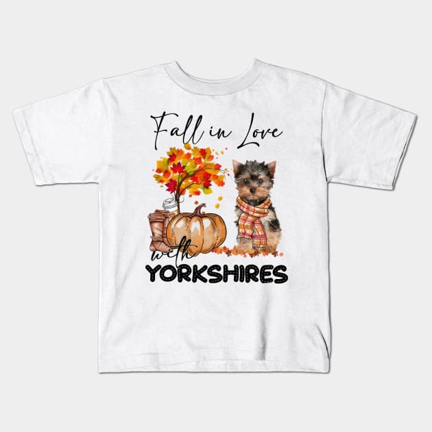 Fall In Love With Yorkshire Terrier Fall Pumpkin Thanksgiving Kids T-Shirt by cyberpunk art